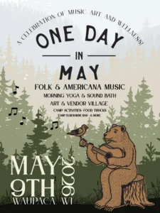 Illustration of a bear playing guitar with a bird perched on its hand, forest background, event details for May 9th, 2026 in Waupaca, WI.